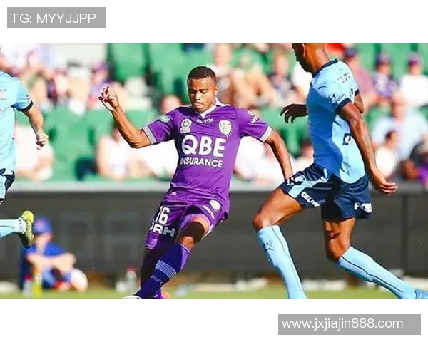 波斯光荣与布里斯班的巅峰对决展现足球魅力与激情的较量